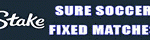 Fixed Matches Big Stake