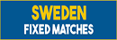 Sweden Fixed Matches Sweden Fixed Matches
