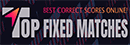 Top Fixed Matches Top Fixed Matches
